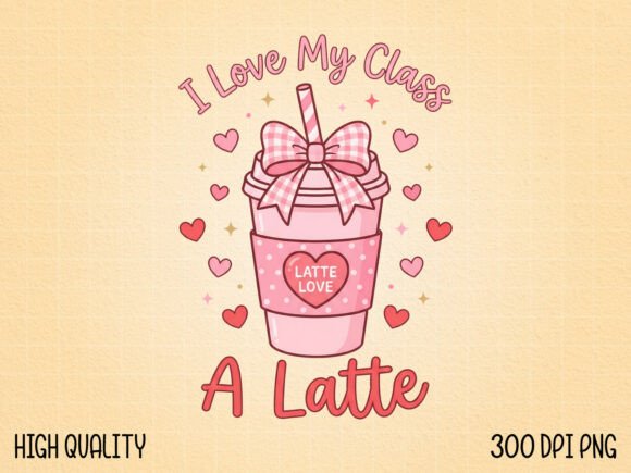 Cute Coffee Valentine Teacher Design PNG: A Sweet Digital Asset