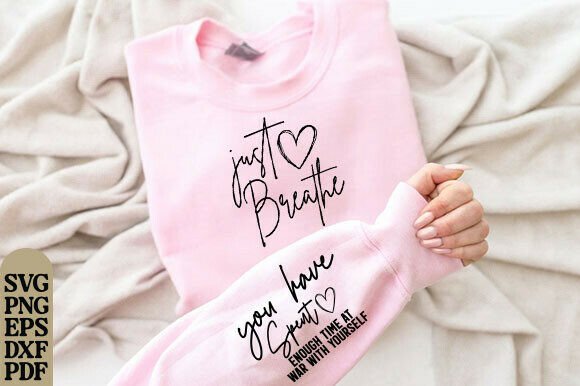 Just Breathe Sleeve Design SVG Dandelion: A Crafting Essential